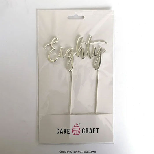Cake Craft Metal Cake Topper Eighty Silver