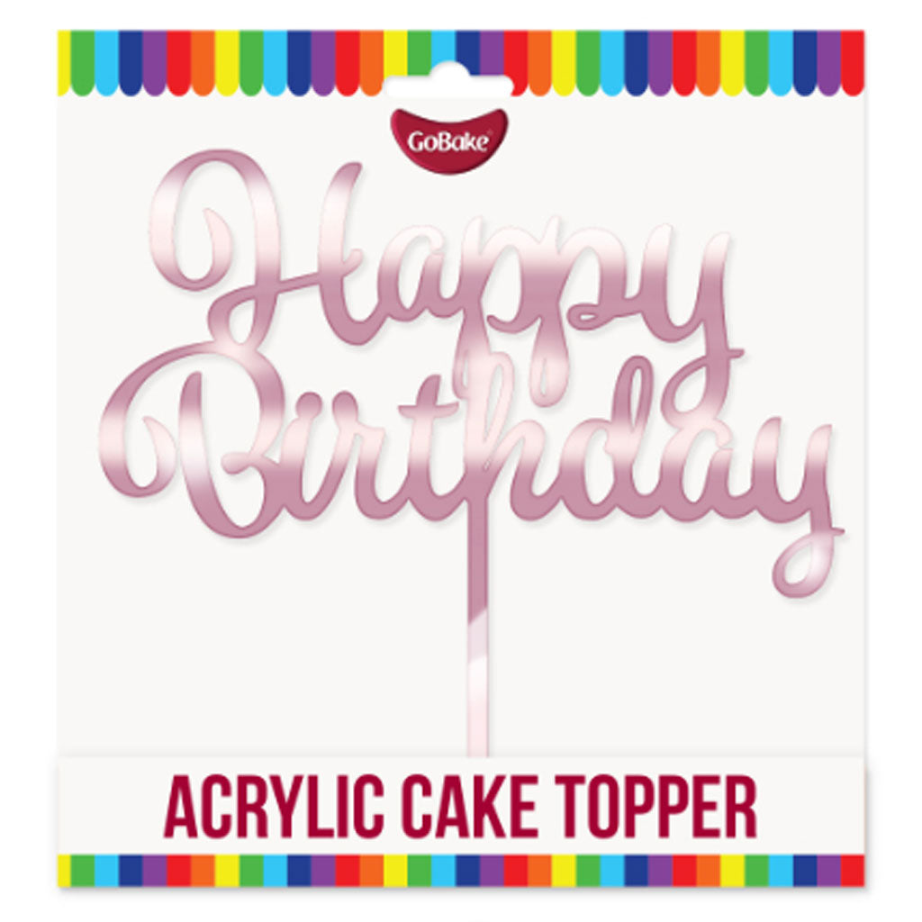 GoBake Acrylic Cake Topper Happy Birthday Rose Gold