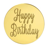 Happy Birthday Round Gold Mirror Topper 5cm