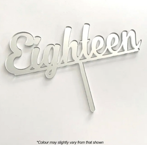 Cake Craft Eighteen Silver Mirror Acrylic Cake Topper