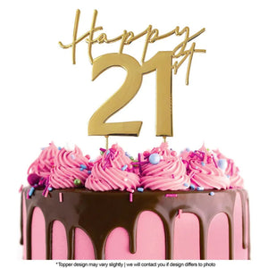 Cake Craft Happy 21st Gold Metal Cake Topper placed on a pink cake with chocolate cake drip