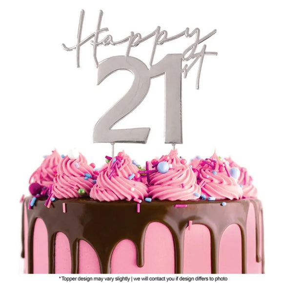 Cake Craft Happy 21st Silver Metal Cake Topper placed on a pink cake with chocolate cake drip