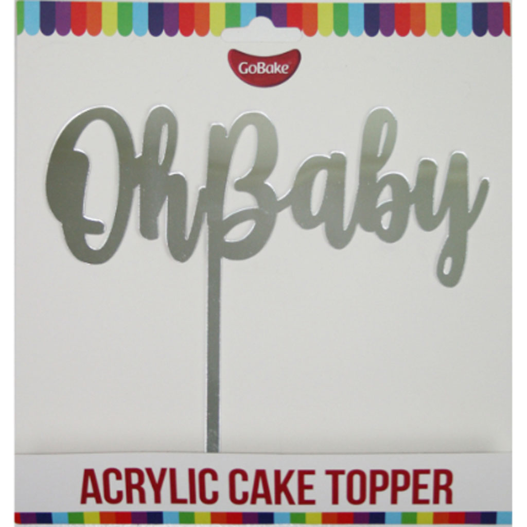 GoBake Acrylic Cake Topper Oh Baby Silver