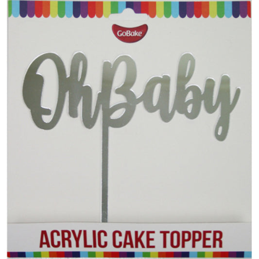 GoBake Acrylic Cake Topper Oh Baby Silver
