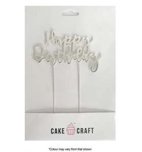 Cake Craft Happy Birthday Style #1 Metal Cake Topper Silver 12cm
